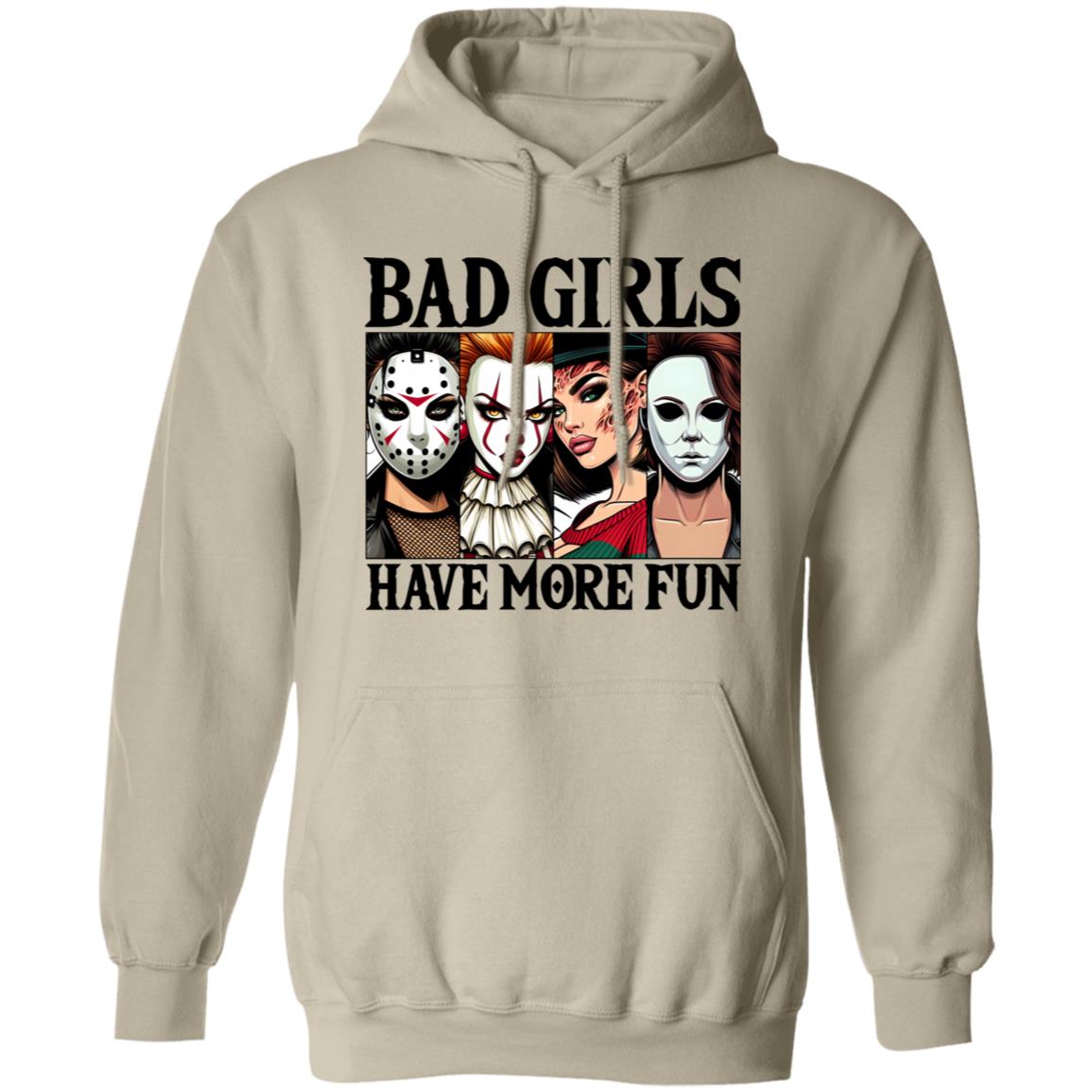 Bad Girls Have More Fun