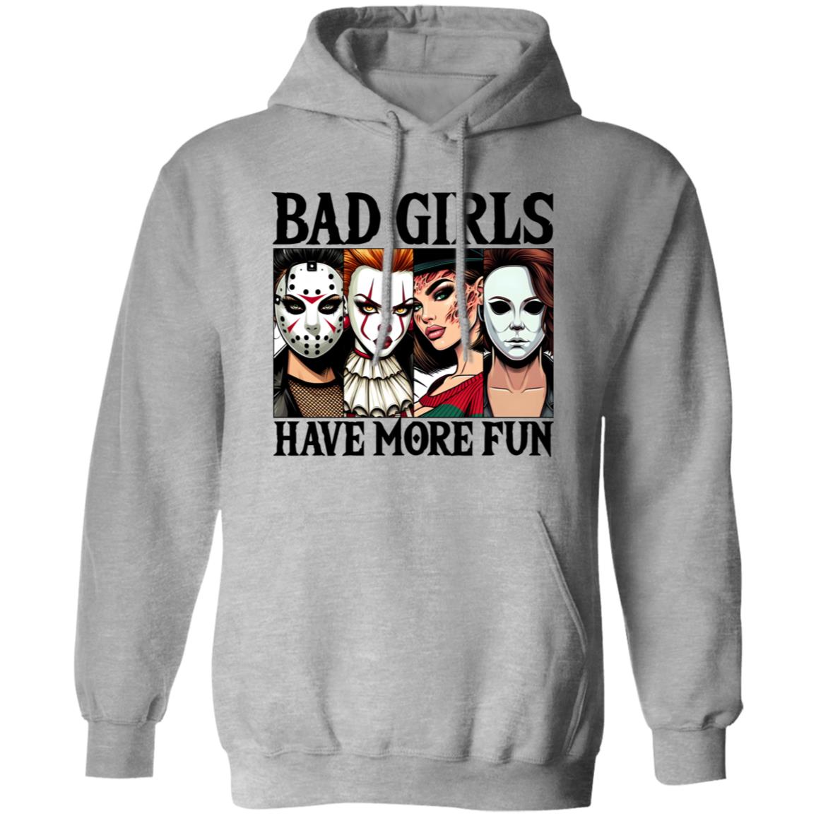 Bad Girls Have More Fun